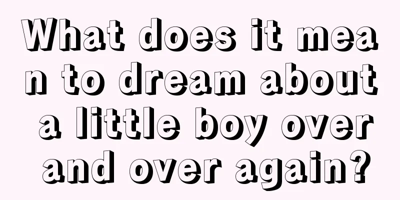 What does it mean to dream about a little boy over and over again?