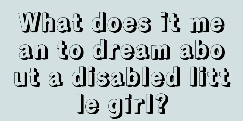 What does it mean to dream about a disabled little girl?