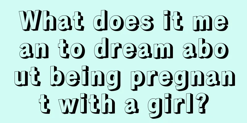 What does it mean to dream about being pregnant with a girl?