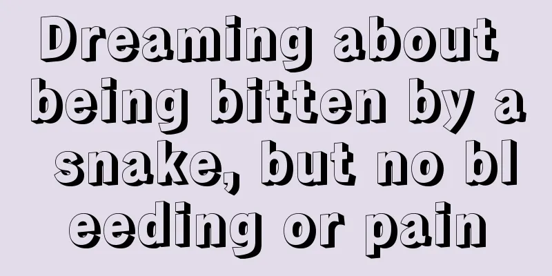 Dreaming about being bitten by a snake, but no bleeding or pain