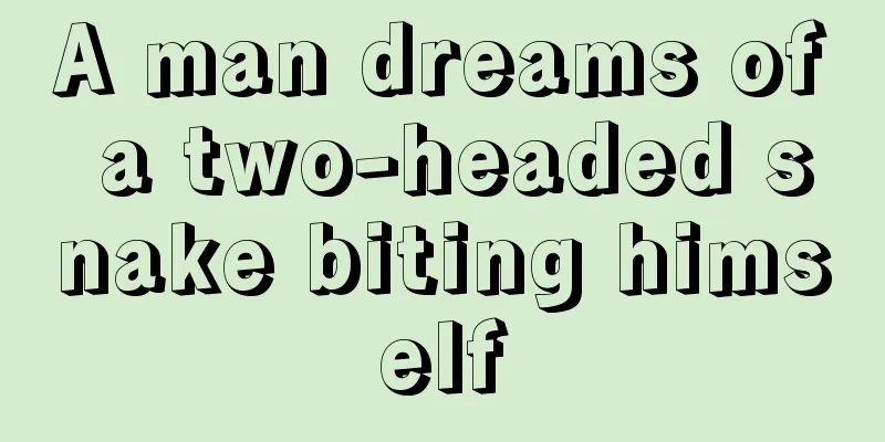 A man dreams of a two-headed snake biting himself