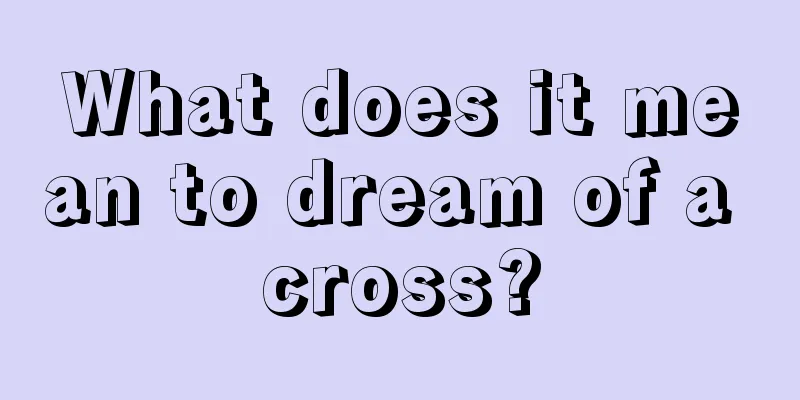 What does it mean to dream of a cross?