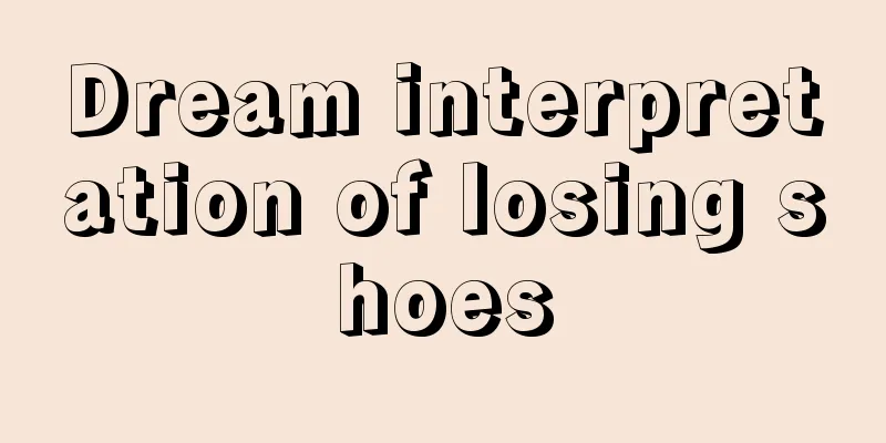 Dream interpretation of losing shoes