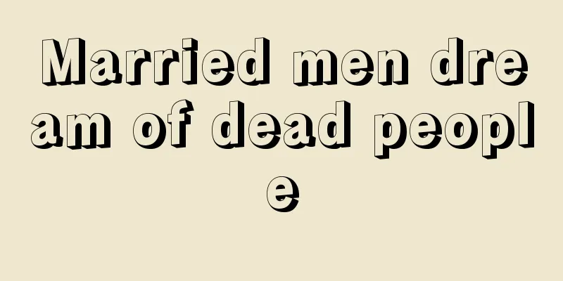 Married men dream of dead people