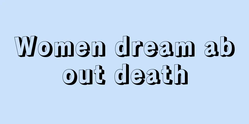 Women dream about death