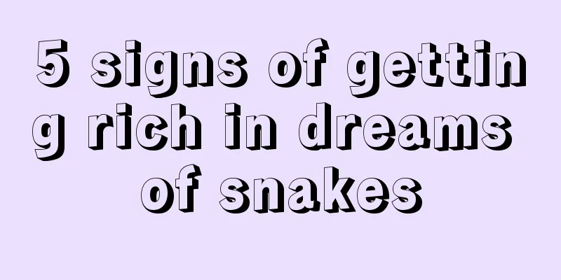 5 signs of getting rich in dreams of snakes