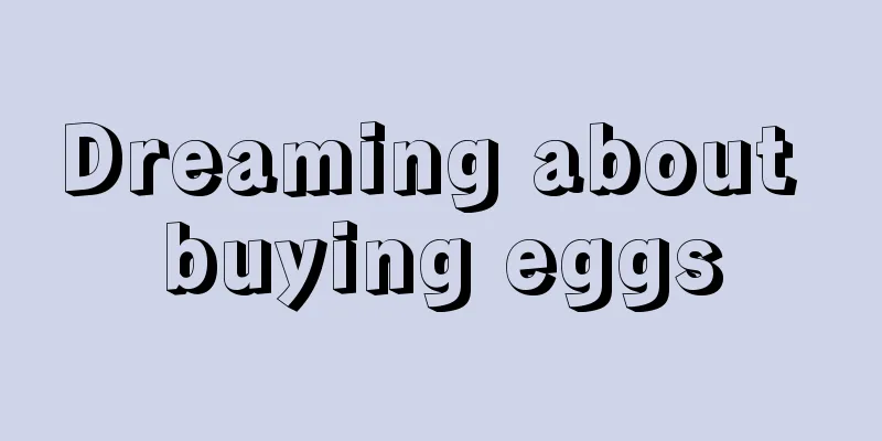 Dreaming about buying eggs