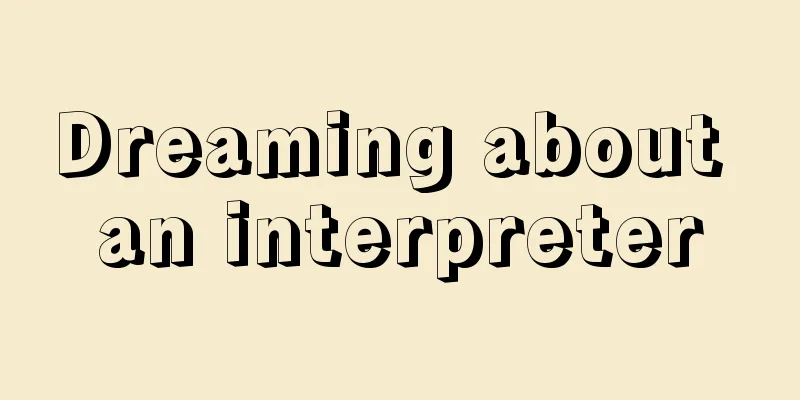 Dreaming about an interpreter