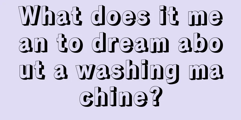 What does it mean to dream about a washing machine?