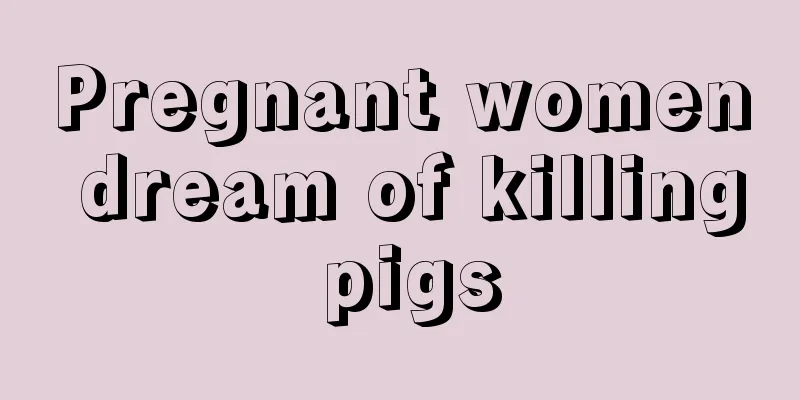 Pregnant women dream of killing pigs