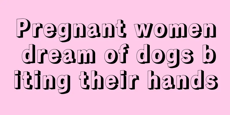 Pregnant women dream of dogs biting their hands