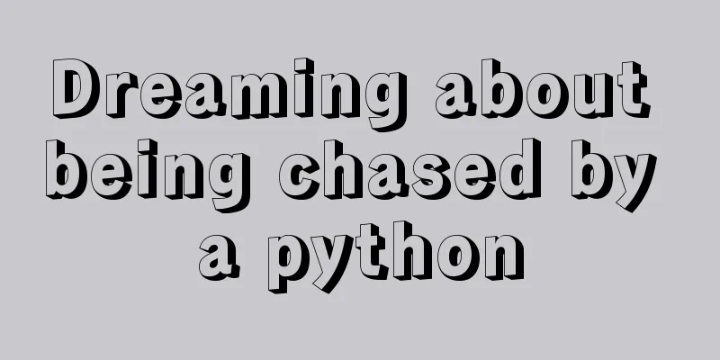 Dreaming about being chased by a python