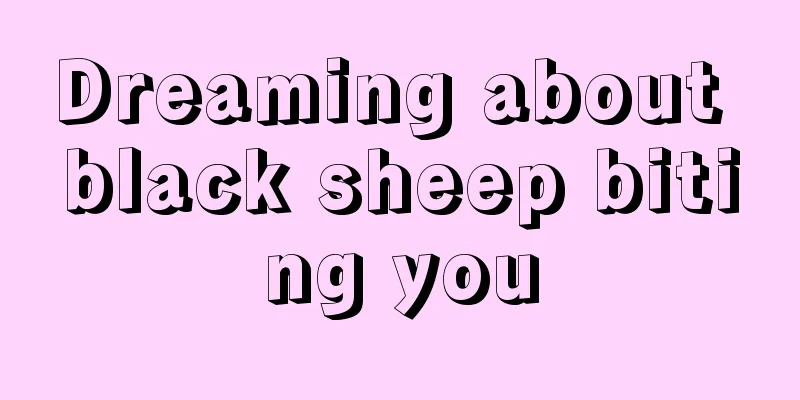 Dreaming about black sheep biting you