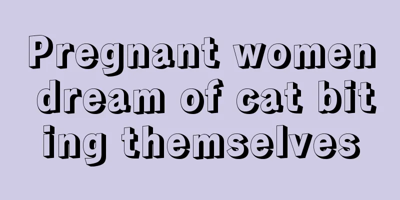 Pregnant women dream of cat biting themselves