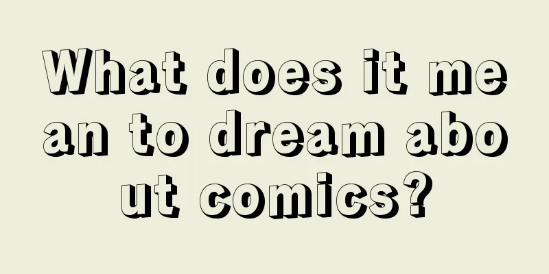 What does it mean to dream about comics?