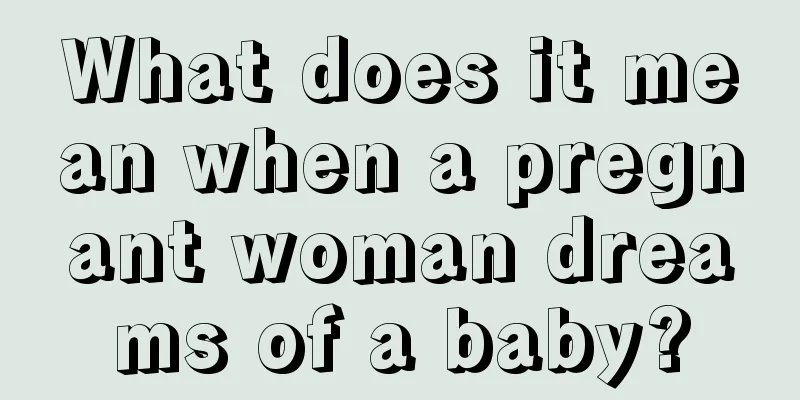 What does it mean when a pregnant woman dreams of a baby?