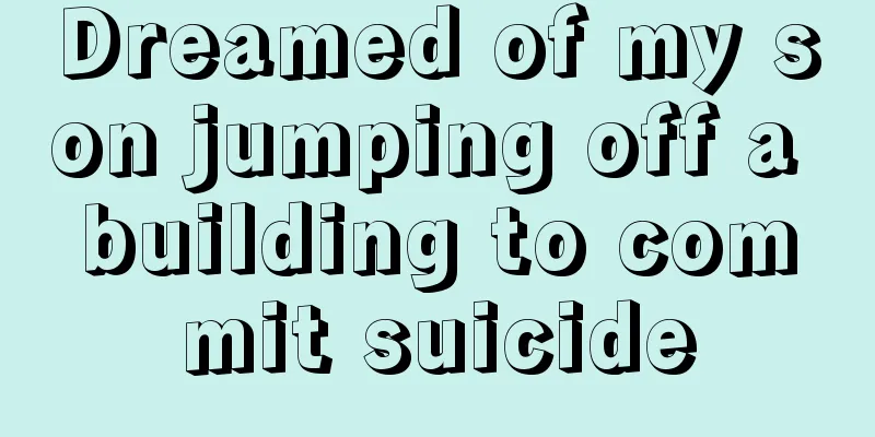 Dreamed of my son jumping off a building to commit suicide