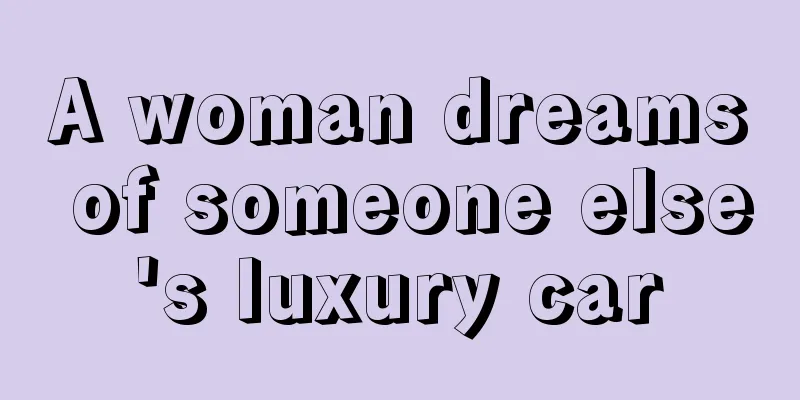 A woman dreams of someone else's luxury car