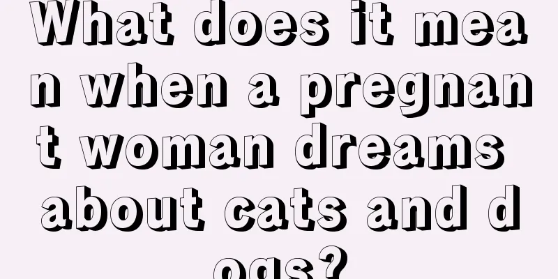 What does it mean when a pregnant woman dreams about cats and dogs?