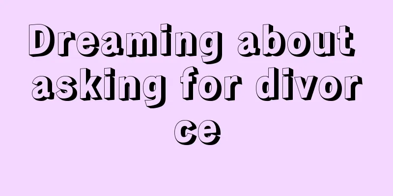 Dreaming about asking for divorce