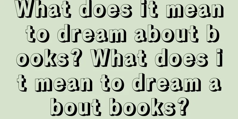 What does it mean to dream about books? What does it mean to dream about books?