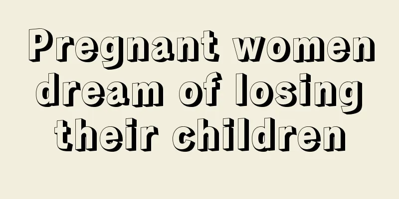 Pregnant women dream of losing their children