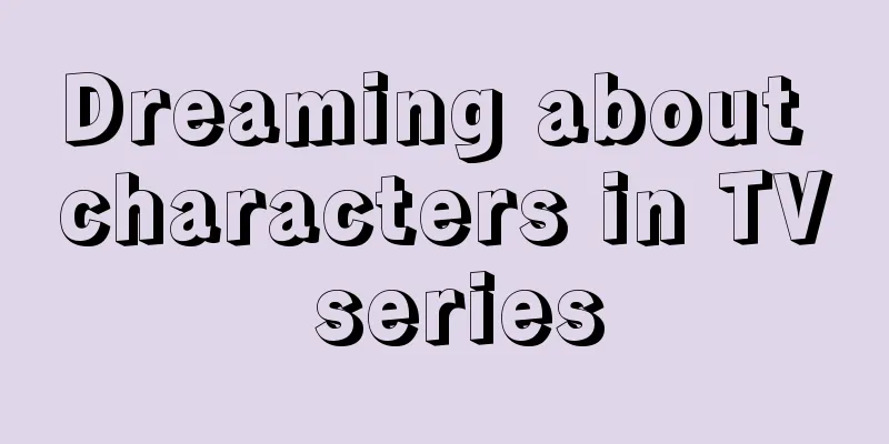 Dreaming about characters in TV series