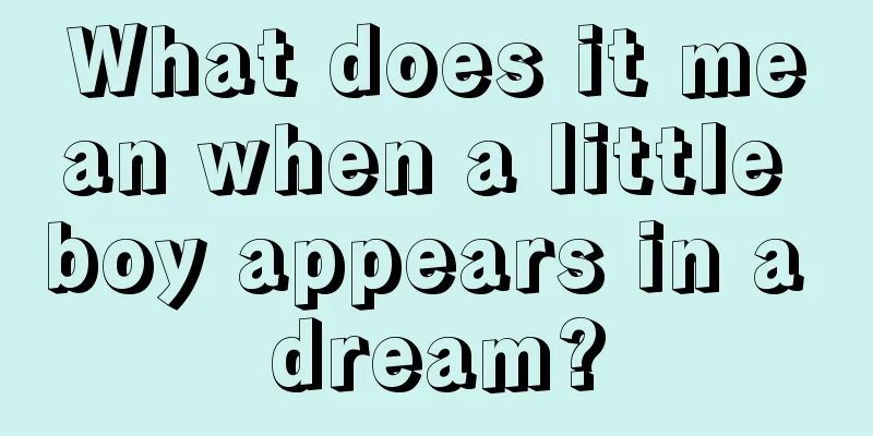 What does it mean when a little boy appears in a dream?