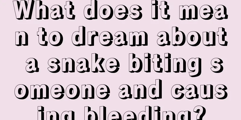 What does it mean to dream about a snake biting someone and causing bleeding?