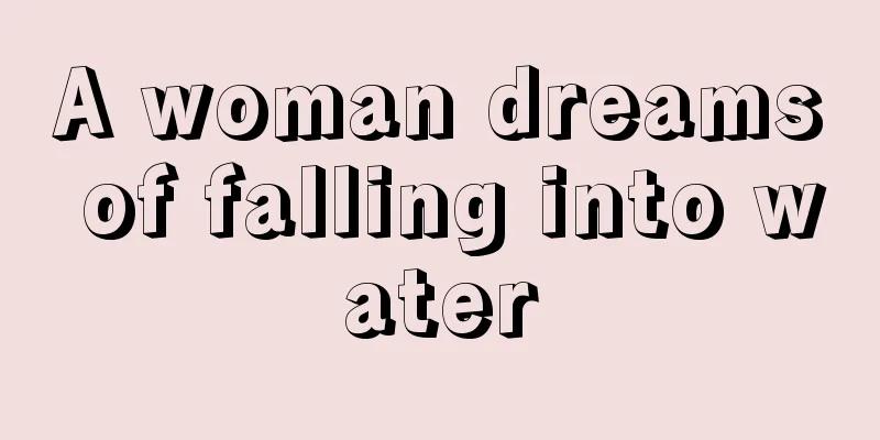 A woman dreams of falling into water