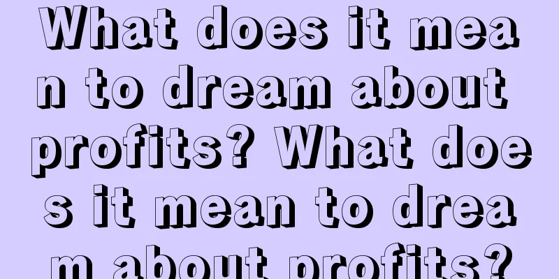 What does it mean to dream about profits? What does it mean to dream about profits?