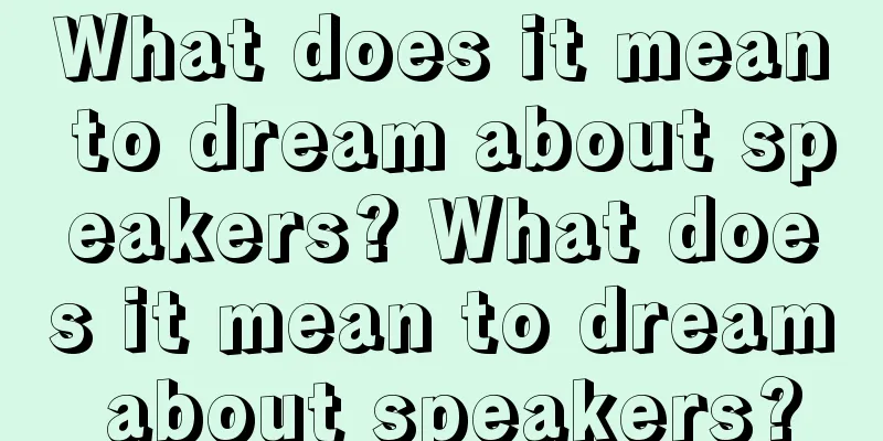 What does it mean to dream about speakers? What does it mean to dream about speakers?