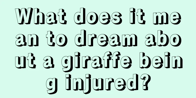 What does it mean to dream about a giraffe being injured?