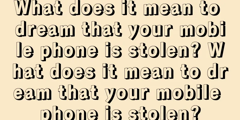 What does it mean to dream that your mobile phone is stolen? What does it mean to dream that your mobile phone is stolen?