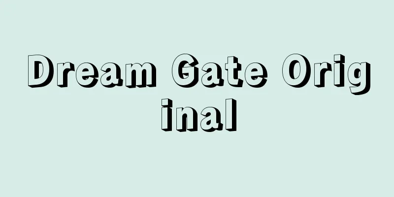 Dream Gate Original