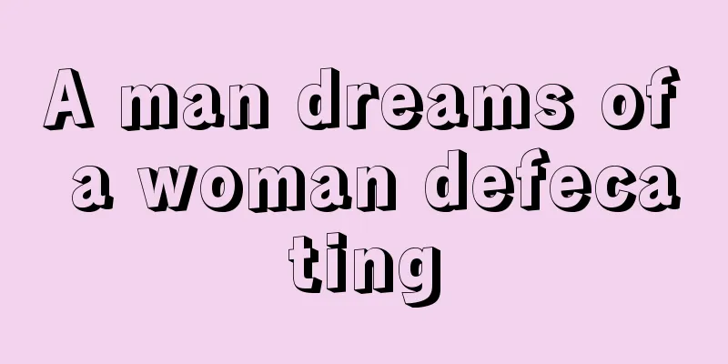 A man dreams of a woman defecating