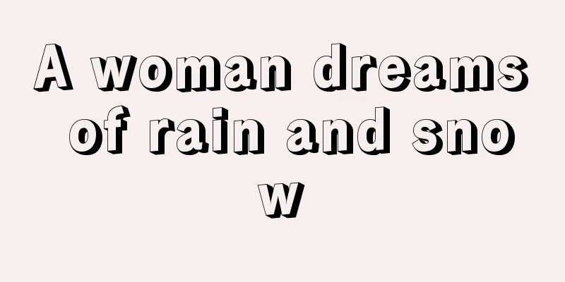 A woman dreams of rain and snow