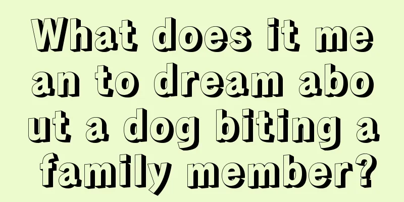 What does it mean to dream about a dog biting a family member?