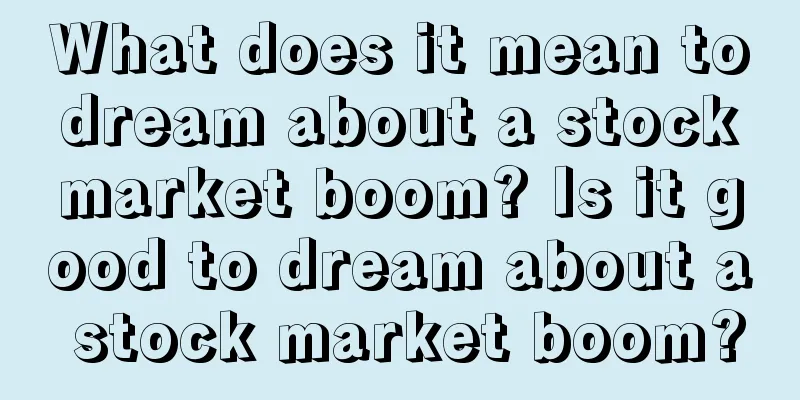 What does it mean to dream about a stock market boom? Is it good to dream about a stock market boom?