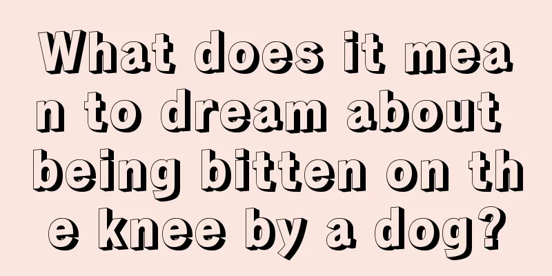 What does it mean to dream about being bitten on the knee by a dog?