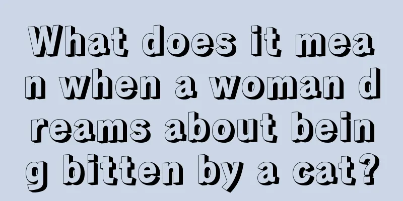 What does it mean when a woman dreams about being bitten by a cat?