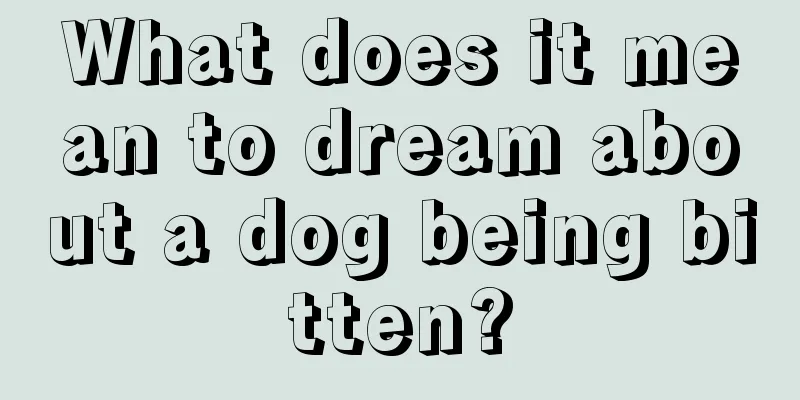 What does it mean to dream about a dog being bitten?