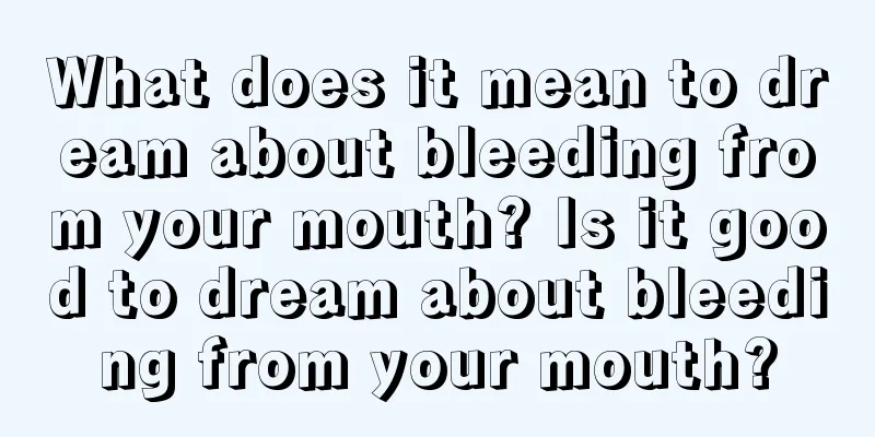 What does it mean to dream about bleeding from your mouth? Is it good to dream about bleeding from your mouth?