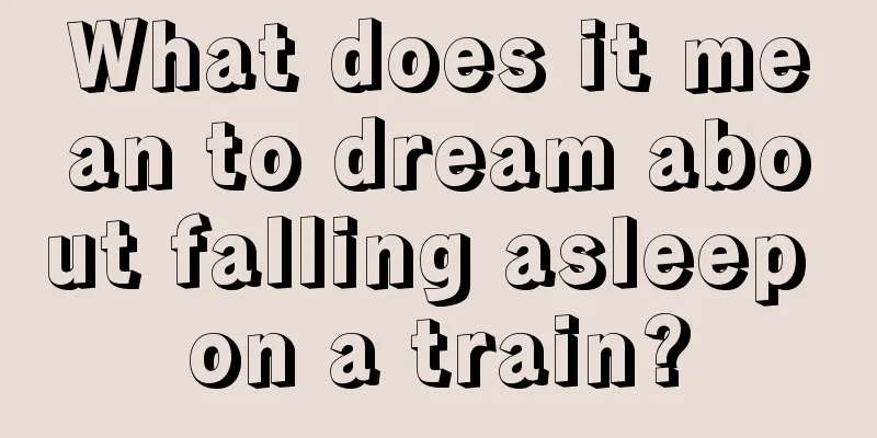 What does it mean to dream about falling asleep on a train?