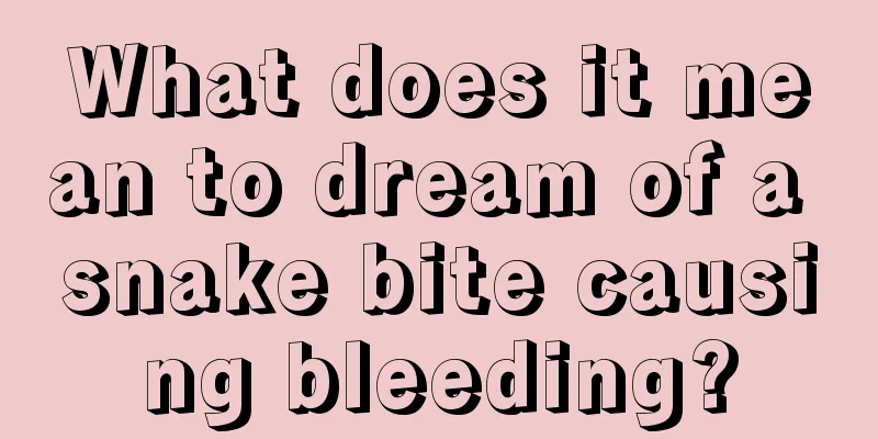 What does it mean to dream of a snake bite causing bleeding?