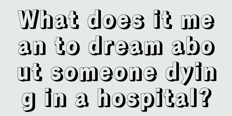 What does it mean to dream about someone dying in a hospital?