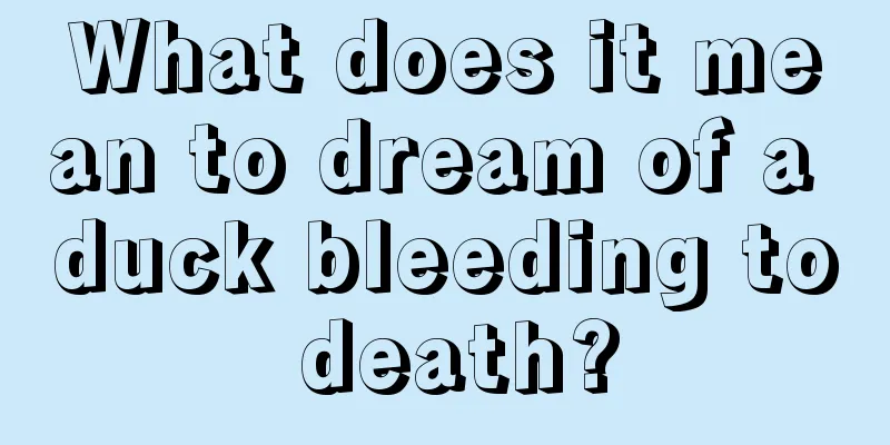 What does it mean to dream of a duck bleeding to death?