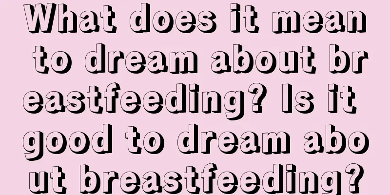 What does it mean to dream about breastfeeding? Is it good to dream about breastfeeding?