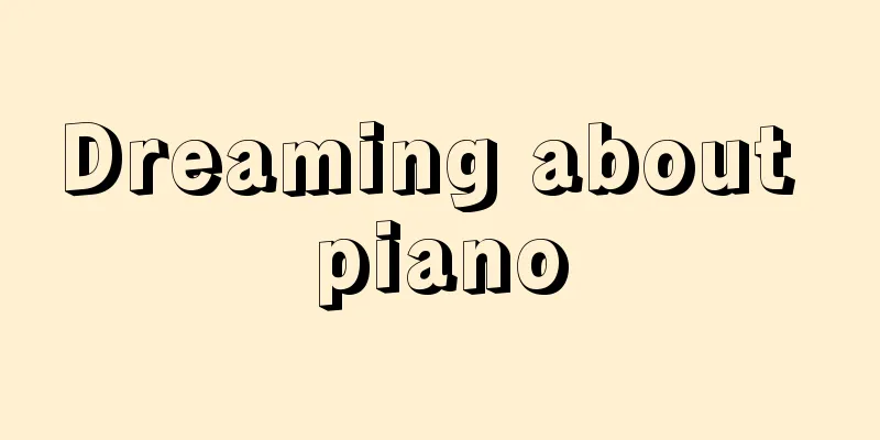 Dreaming about piano