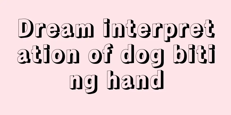 Dream interpretation of dog biting hand